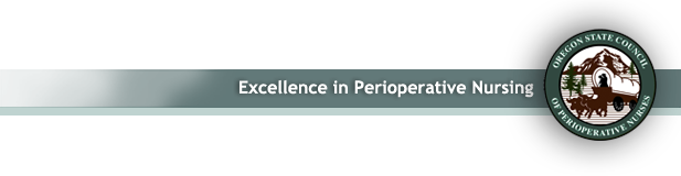 Oregon State Council Of Perioperative Nurses Excellence In
